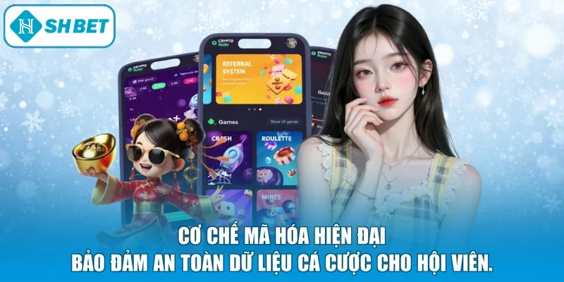 Cơ chế mã hóa hiện đại bảo đảm an toàn dữ liệu cá cược cho hội viên.